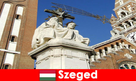 Turistlerin Szeged Macaristan'a hac ziyareti görülmeye değer