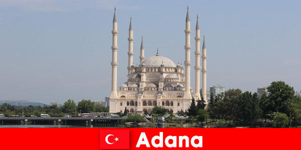 Adana Türkiye’nin en popüler turistik yerlerini tatilde keşfedin