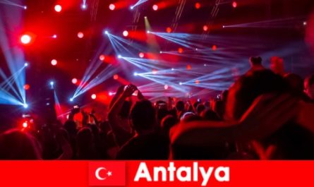 Antalya'da Gece Hayatı Partiye hazırlanın ve en iyi yerleri keşfedin